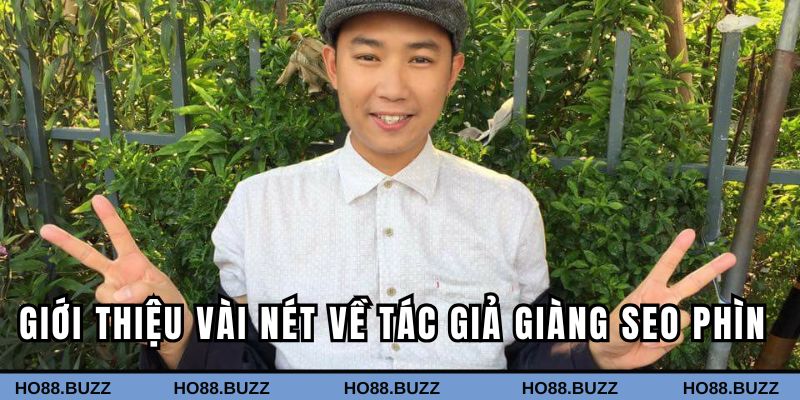 Giới thiệu vài nét về tác giả Giàng Seo Phìn